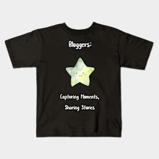 Bloggers: Capturing Moments, Sharing Stories Kids T-Shirt